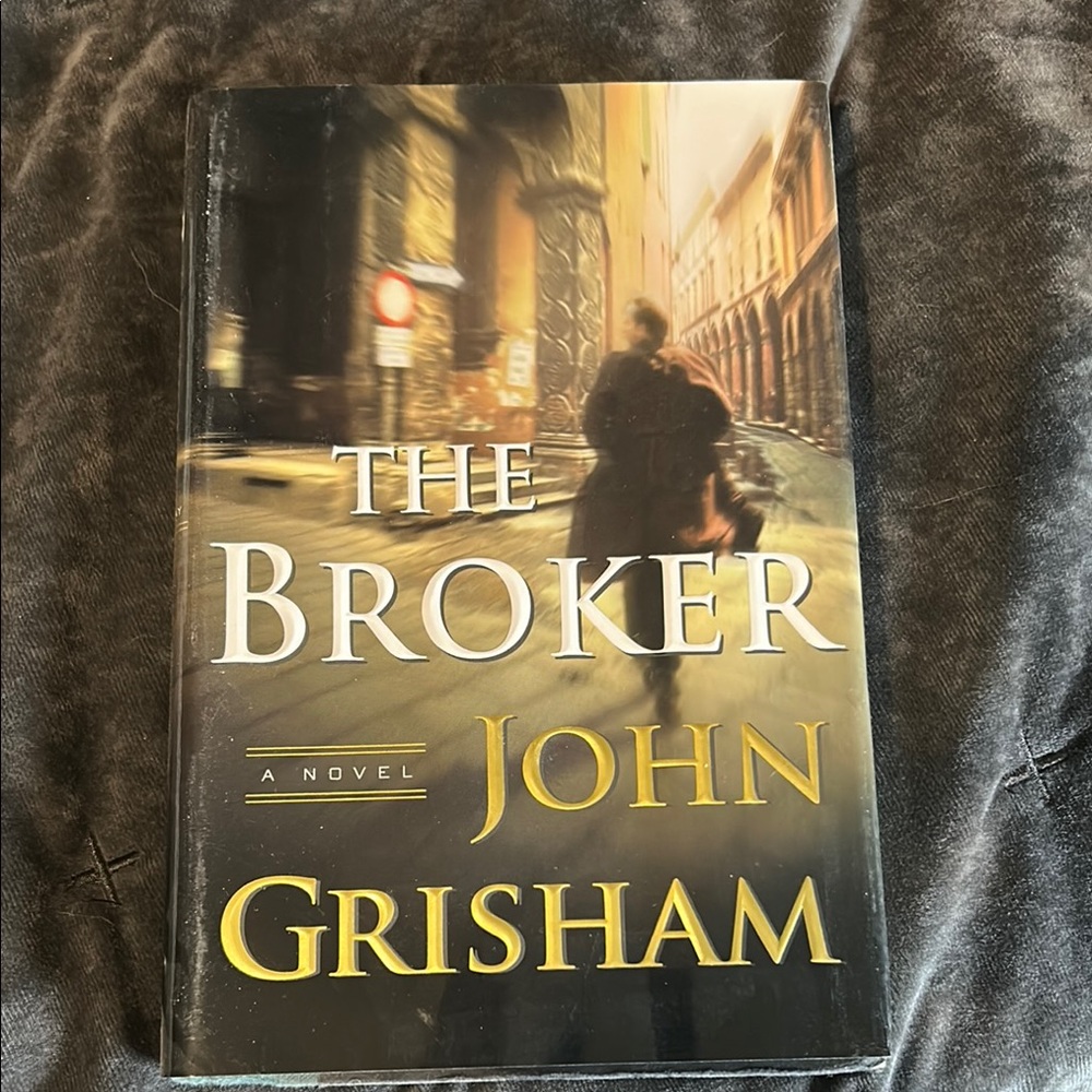 The Broker by John Grisham Hardcover Book
